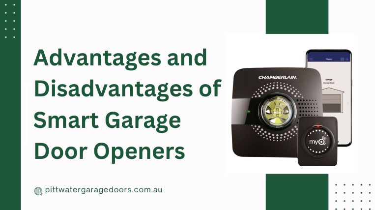 Advantages and Disadvantages of Smart Garage Door Openers