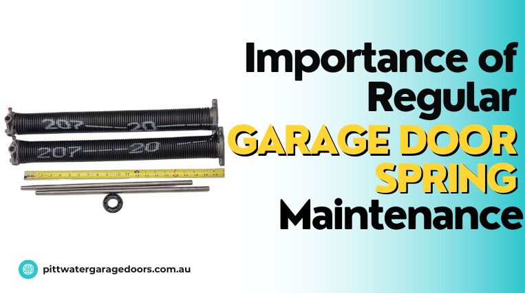 Importance of Regular Garage Door Spring Maintenance
